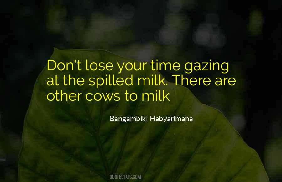 Milk Cows Quotes #328029