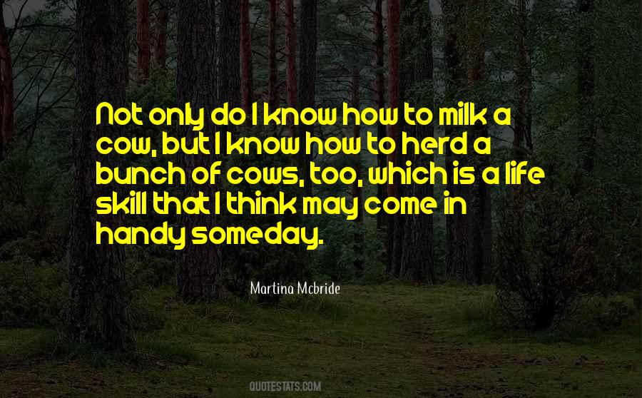Milk Cows Quotes #543211