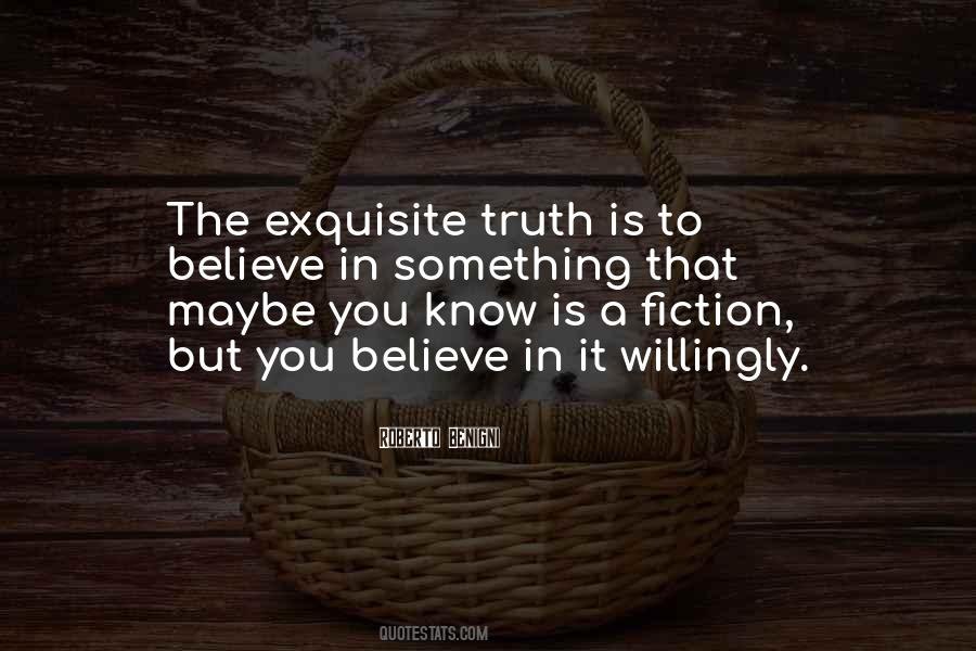 Truth In Fiction Quotes #1102580