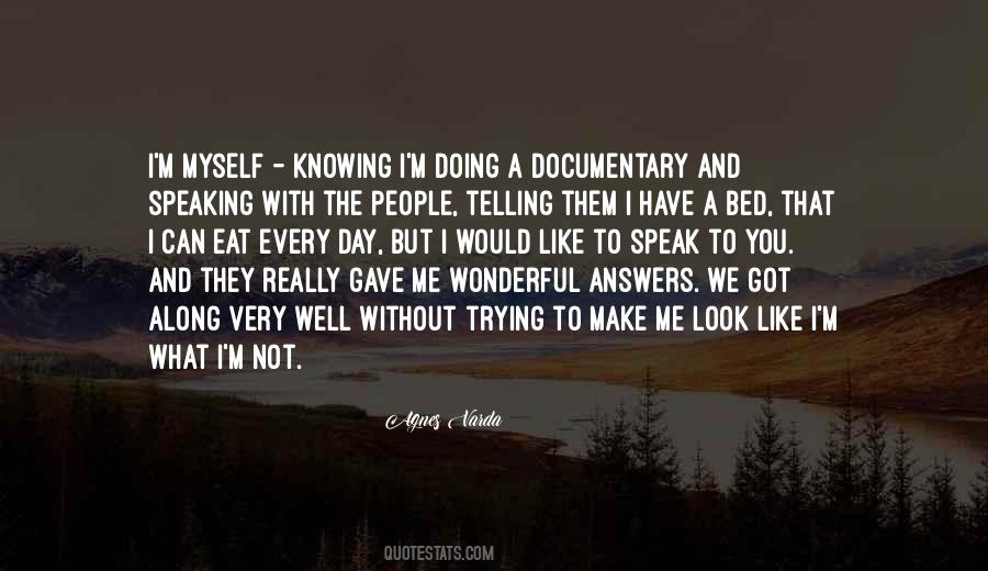 Quotes About Knowing What You Have #1039178