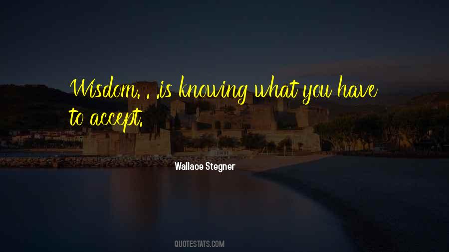 Quotes About Knowing What You Have #298639