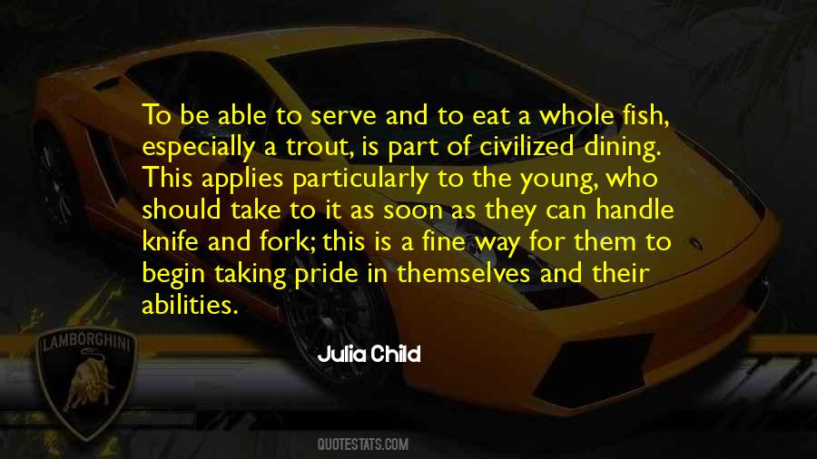 Quotes About Fine Dining #1040185