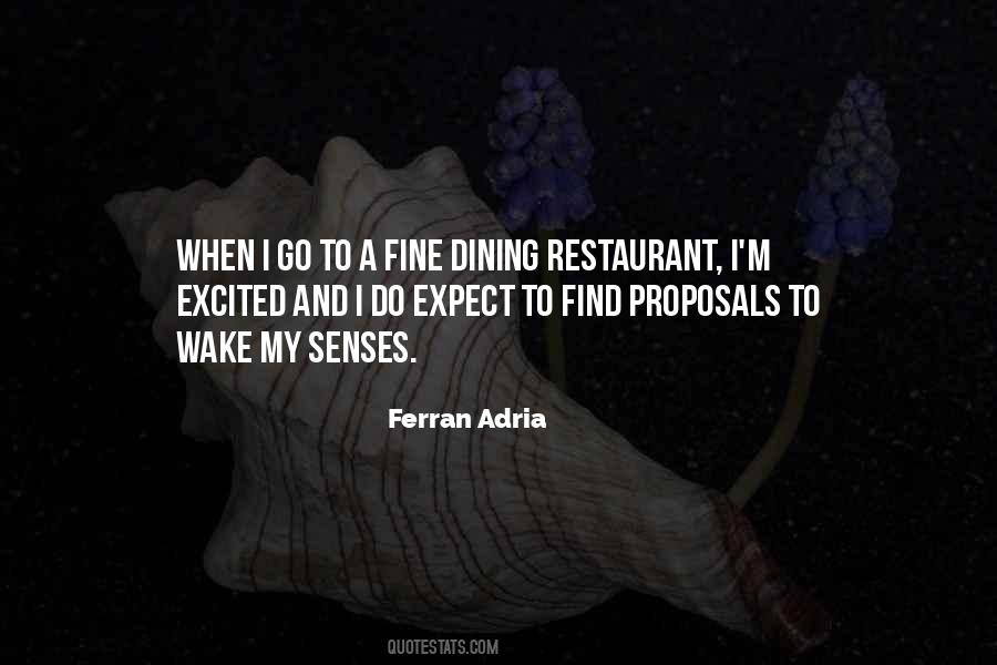 Quotes About Fine Dining #519140