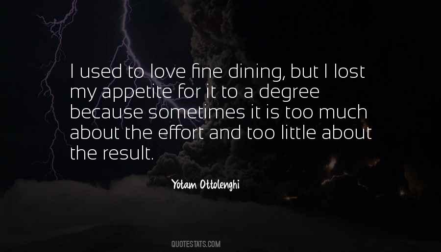 Quotes About Fine Dining #564266