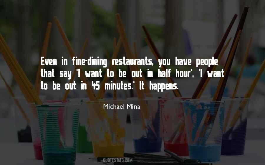 Quotes About Fine Dining #894774