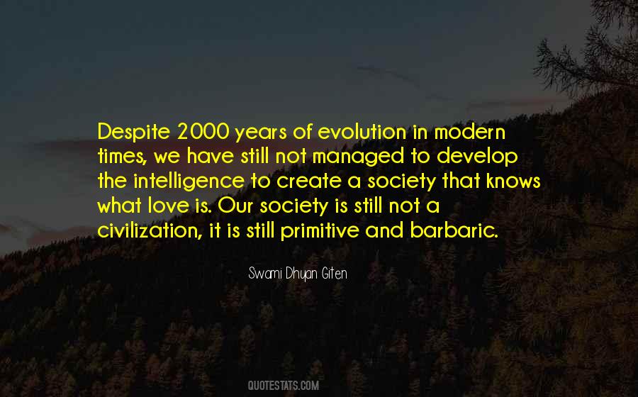 Quotes About Evolution Of Society #143880