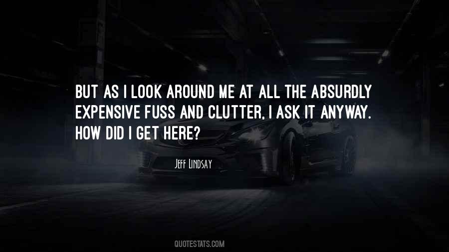 Quotes About Mr. Clutter #148039