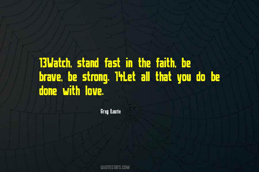 Be Brave Quotes #1006729