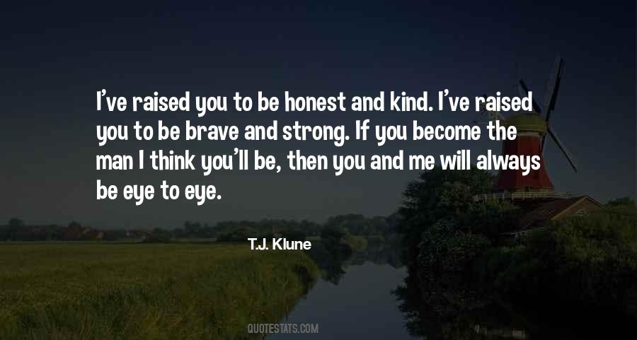 Be Brave Quotes #1205684