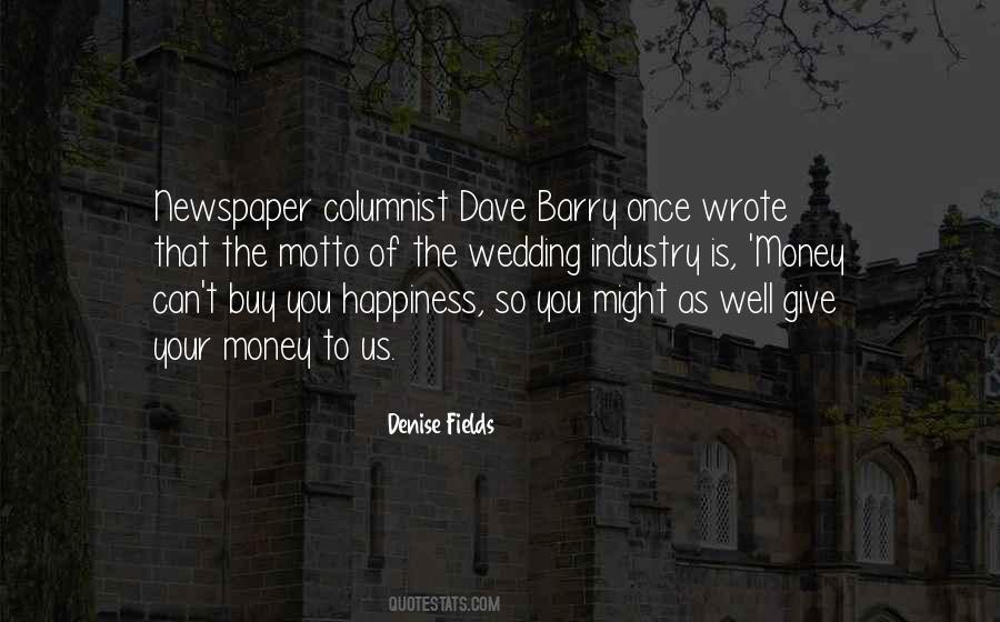Cannot Buy Happiness Quotes #32759