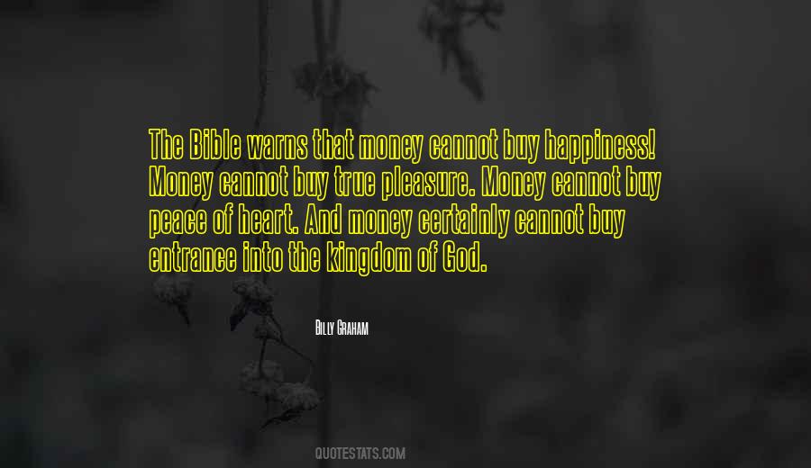 Cannot Buy Happiness Quotes #864584