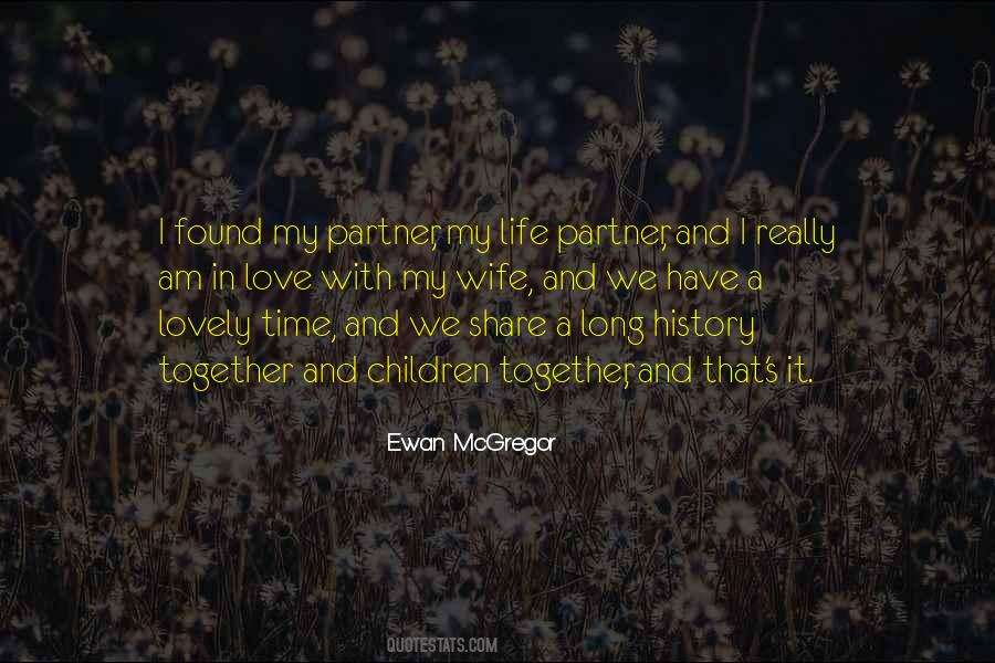 Quotes About Partner In Life #1203906
