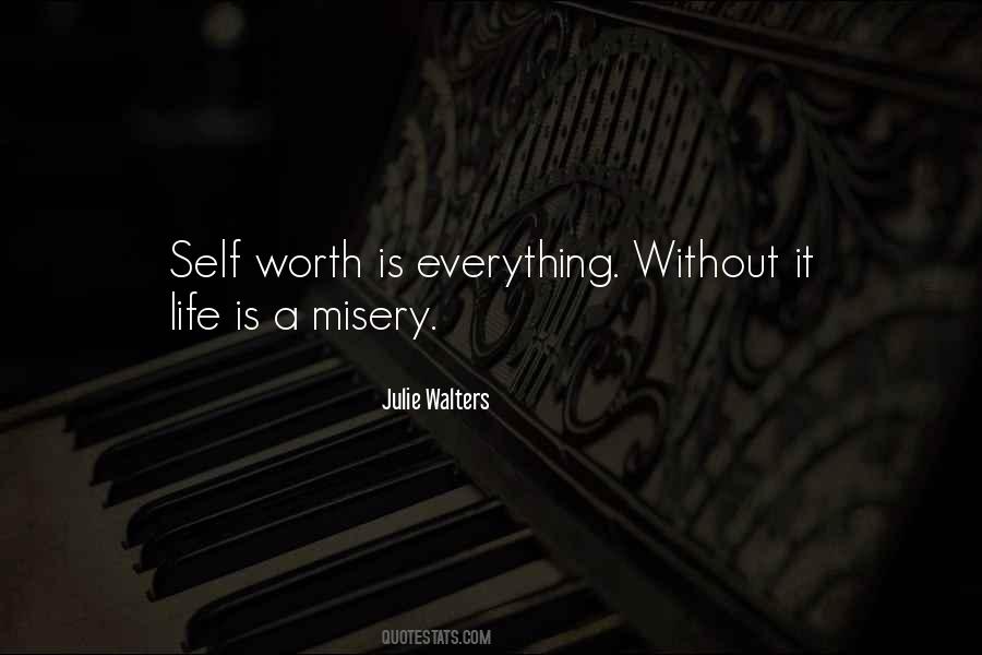 Quotes About Self Misery #1728711