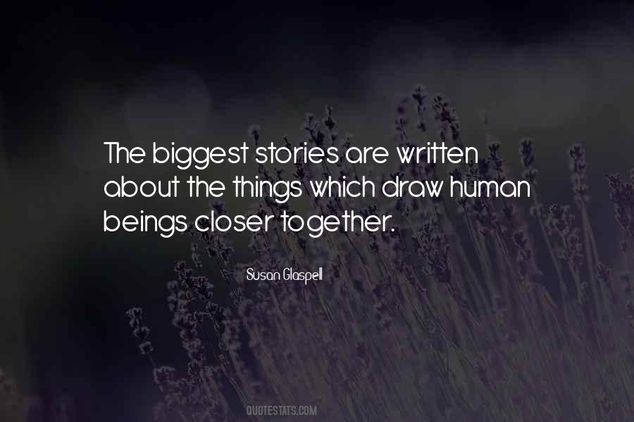 Closer Together Quotes #1063387