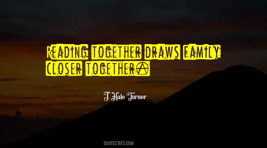 Closer Together Quotes #1203270