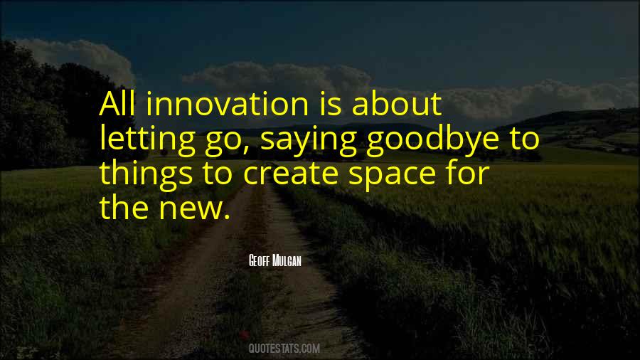 Quotes About Innovation #1681713