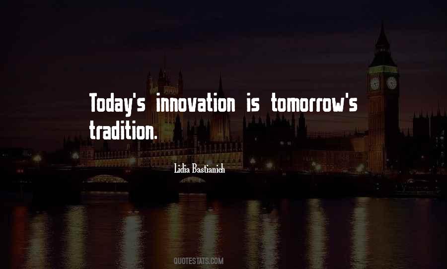 Quotes About Innovation #1722094
