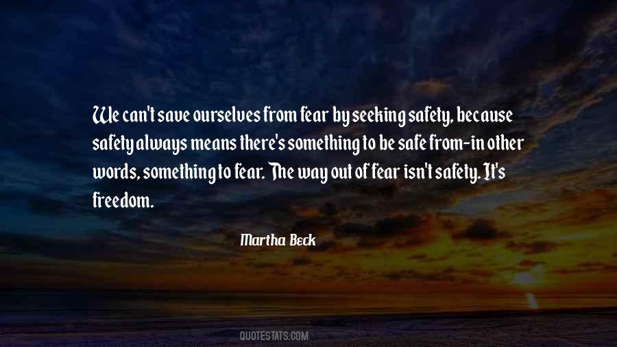 From Fear To Freedom Quotes #1138295