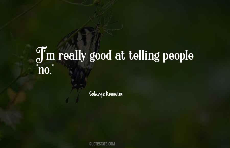 Quotes About Telling #1828335