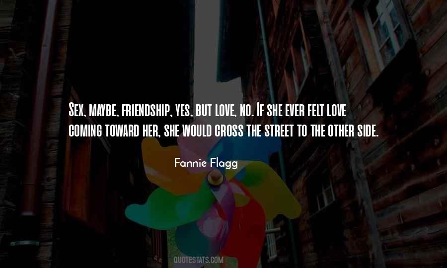 Love Street Quotes #479512
