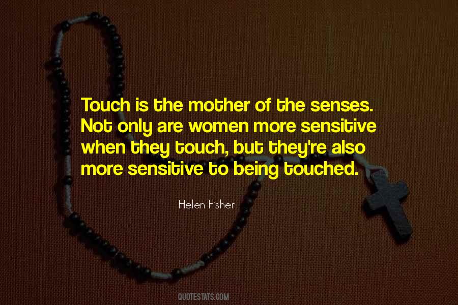 Quotes About A Mother's Touch #315178