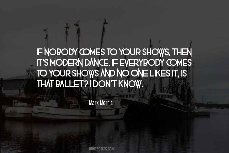 Quotes About No Shows #366372