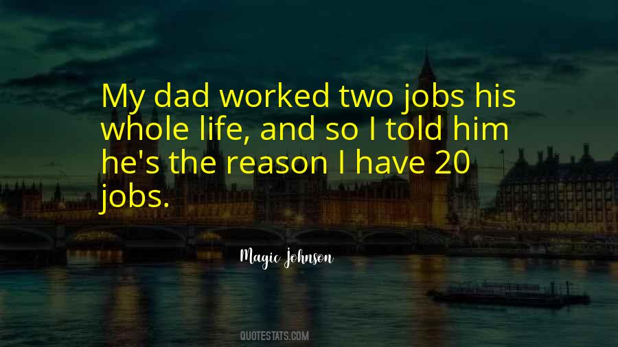 Two Jobs Quotes #572430