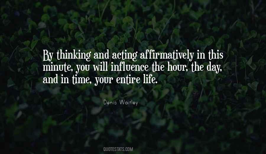 Quotes About Thinking And Acting #1781667