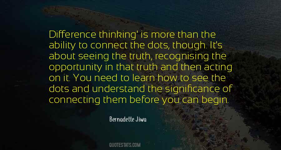 Quotes About Thinking And Acting #448062