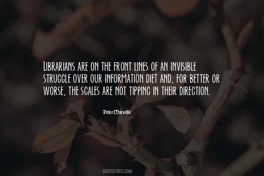 Librarians And Libraries Quotes #1490462