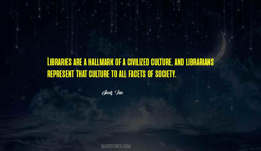 Librarians And Libraries Quotes #1777865