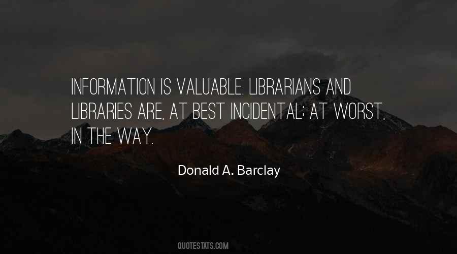 Librarians And Libraries Quotes #298926