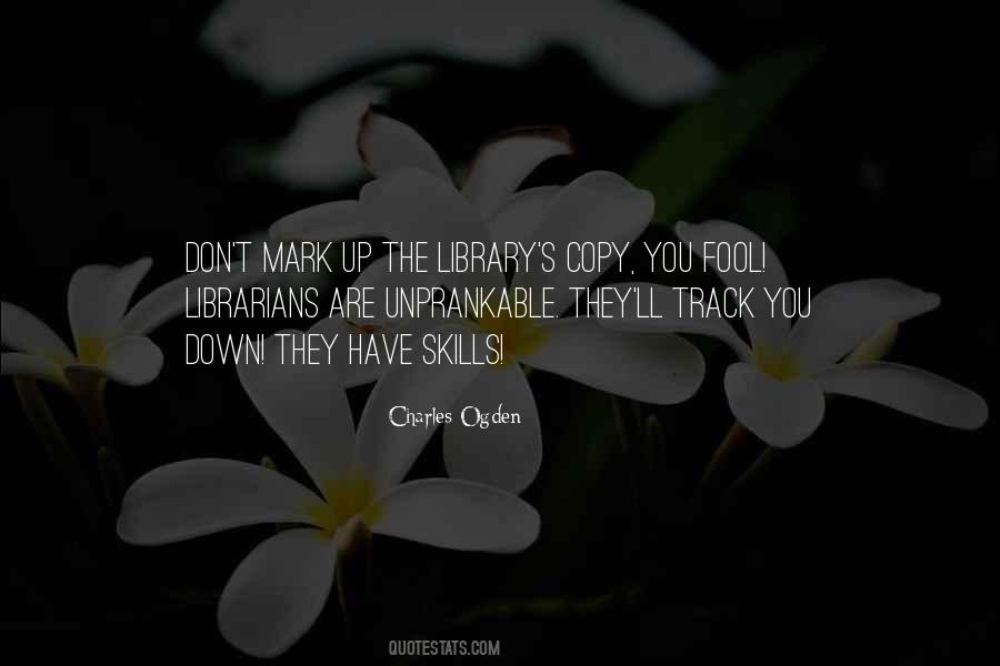 Librarians And Libraries Quotes #401064