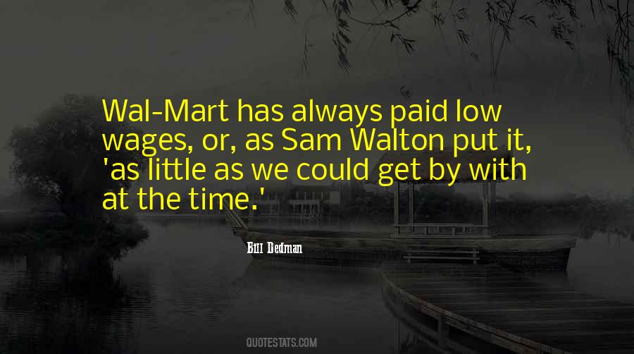 Wal Mart Quotes #902345