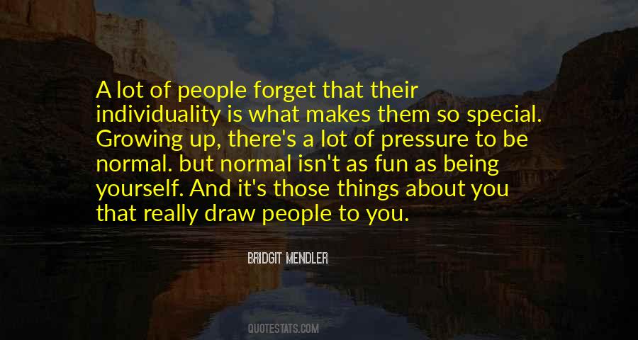 Quotes About Individuality #1356651
