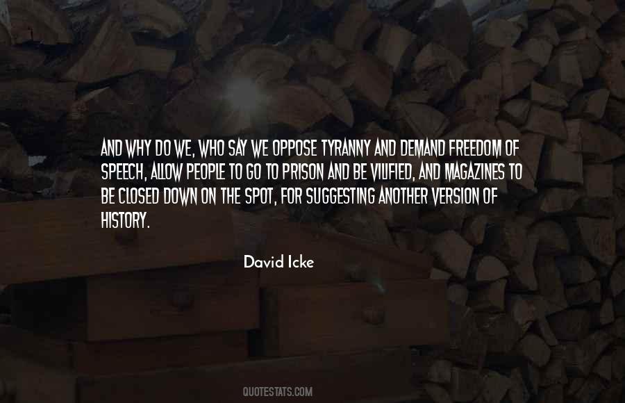 Vilified Freedom Quotes #1873440