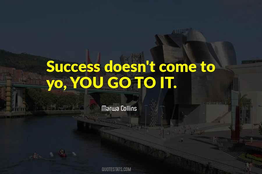 Verge Of Success Quotes #292392