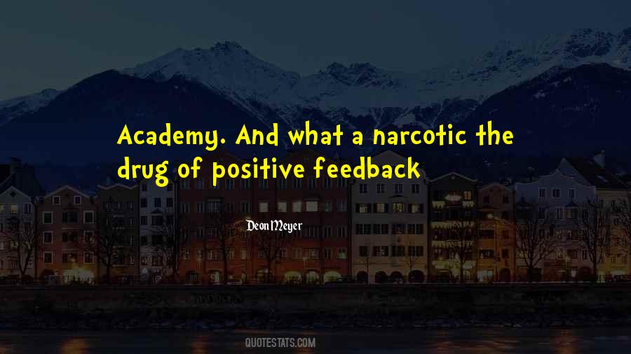 Quotes About Positive Feedback #61977