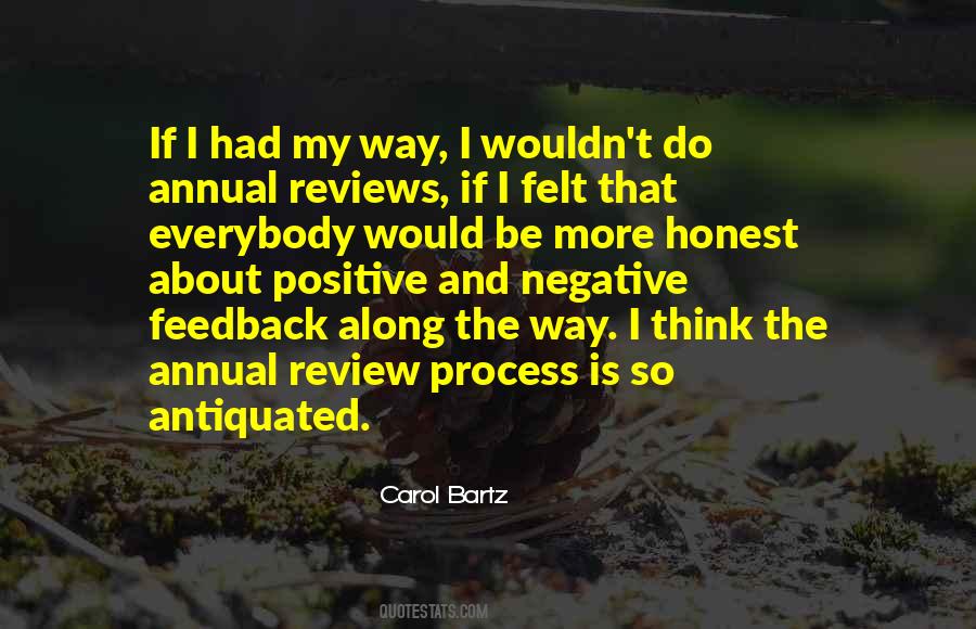 Quotes About Positive Feedback #920657