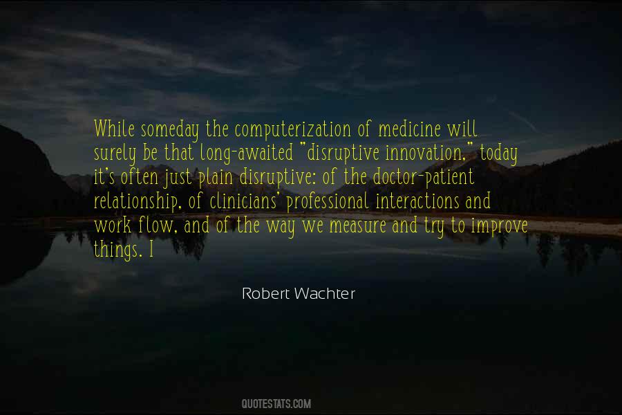 Quotes About Doctor Patient Relationship #1002074