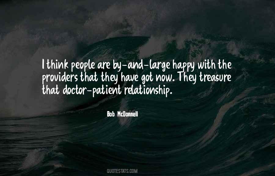 Quotes About Doctor Patient Relationship #198295