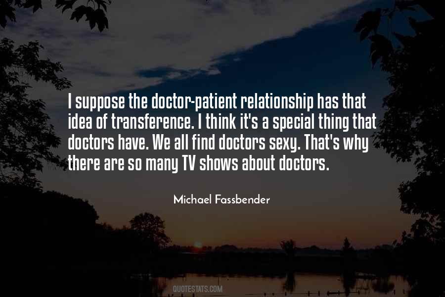 Quotes About Doctor Patient Relationship #91785