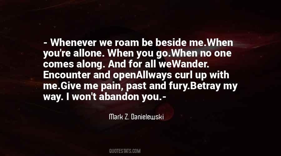 Abandon Me Quotes #271060