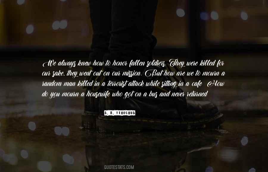 Quotes About Fallen Soldiers #1568711