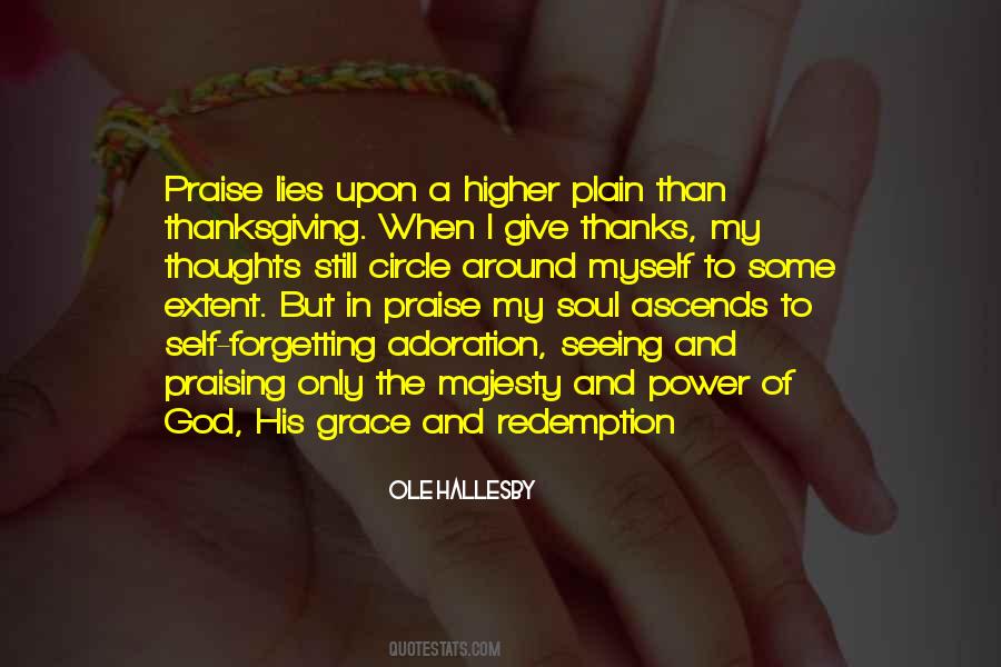 Quotes About Praising Myself #1358649