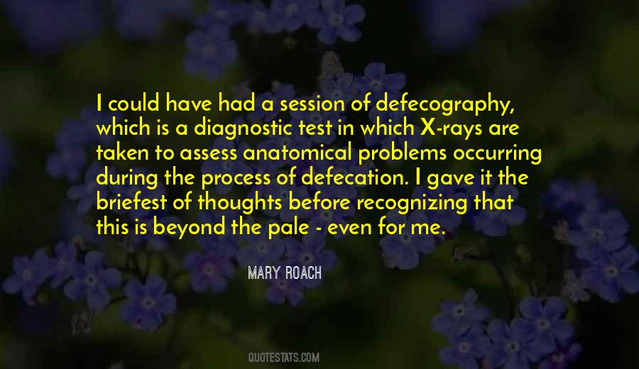Quotes About X Rays #1430367