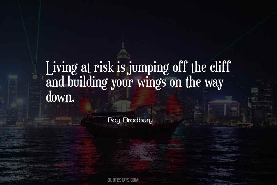 Quotes About Cliff Jumping #1221619