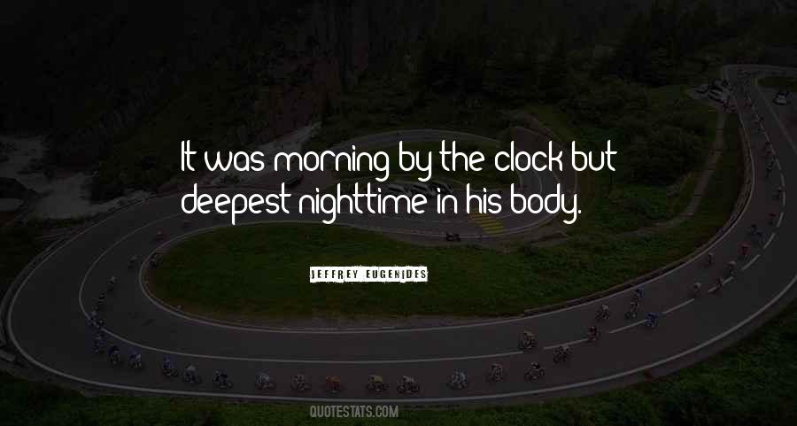 Quotes About The Nighttime #742696