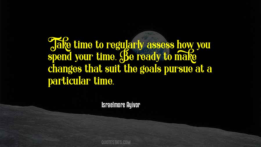 Your Time Quotes #1680166