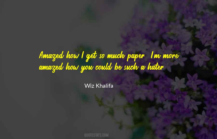 Quotes About Paper #1775938